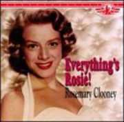 Everything's Rosie , Rosemary Clooney