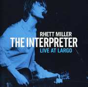 The Interpreter Live At Largo , Rhett Miller