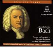 Life & Works of Bach , J.S. Bach
