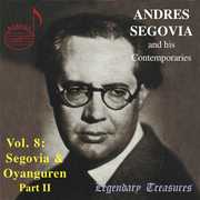 His Contemporaries 8 , Andrés Segovia