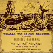 Musical Film Score: Whaler Out of New Bedford , Ewan MacColl