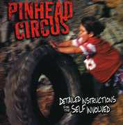 Detailed Instructions for the Self Involved , Pinhead Circus