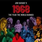Jon Savage's 1968: The Year The World Burned /  Various [Import] , Various Artists