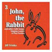 John the Rabbit , Jill Trinka