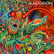 Once More Round the Sun [Explicit Content] , Mastodon
