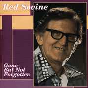 Gone But Not Forgotten , Red Sovine