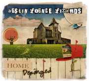 Home and Deranged , Austin Lounge Lizards