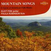 Mountain Songs , Eliot Fisk