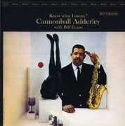 Know What I Mean , Cannonball Adderley