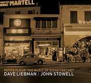Music of Sidney Bechet , David Liebman