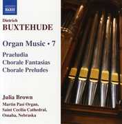Organ Music 7 / Praeludia / Chorale Fantasias , Goteborg Baroque Arts Ensemble