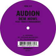 Dem Howl , Audion