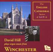 English Cathedral Series: 4 - Winchester , David Hill