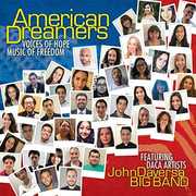 American Dreamers: Voices Of Hope, Music Of Freedom , John Daversa