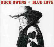 Blue Love , Buck Owens