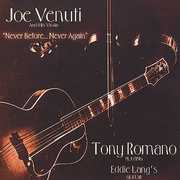 Never Before Never Again , Joe Venuti
