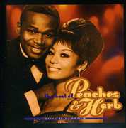 Love Is Strange: Best of , Peaches & Herb