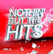 Nothin But Hits 2 / Various , Various Artists