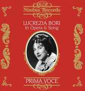 Lucrezia Bori in Opera & Song , Lucrezia Bori