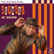 So Brave , Alpheus