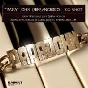 Big Shot , Papa John DeFrancesco
