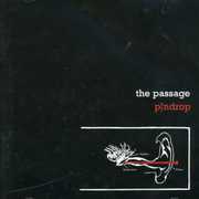 Pindrop , The Passage