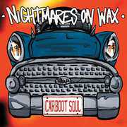 Carboot Soul , Nightmares on Wax