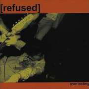 Everlasting , Refused