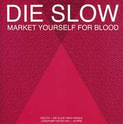 Die Slow/ Pictureplane Rmx , HEALTH