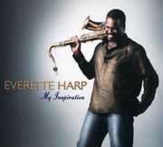 My Inspiration , Everette Harp