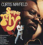 Superfly , Curtis Mayfield