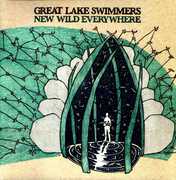 New Wild Everywhere , Great Lake Swimmers