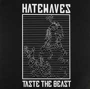 Taste the Beast , Hatewave