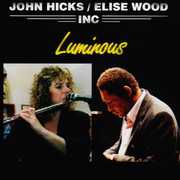 Luminous , John Hicks