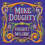 Haughty Melodic , Mike Doughty