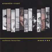 Audience Favourites , Ensemble Vivant