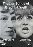 Theater Music of Brecht & Weill: Lotte Lenya & Gisela May , Werner Richard Heymann