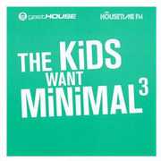 Kids Want Minimal III / Various , Various Artists
