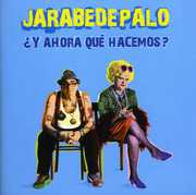 Y Ahora Que Hacemos , Jarabe de Palo