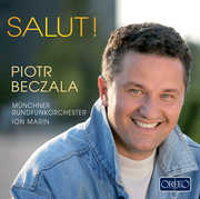 Salut , Piotr Beczala