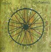 Toothwheels , Múm