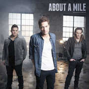 About a Mile , About a Mile