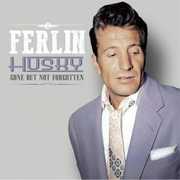 Gone But Not Forgotten , Ferlin Husky