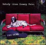 Nobody Likes Sneaky Pete , The Fens