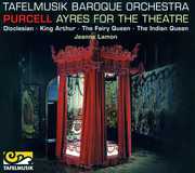 Ayres for the Theatre , Tafelmusik Baroque Orchestra