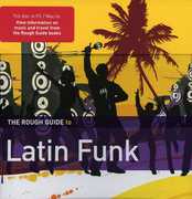 The Rough Guide To Latin Funk , Various Artists
