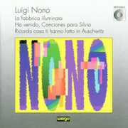 La Fabricca Illuminata , Nono
