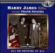 All or Nothing at All , Harry James