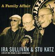 A Family Affair: Live At Joe Segals Jazz Showcase , Stu Katz