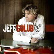 Blues for You , Jeff Golub